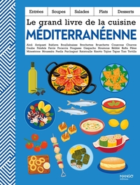 Image de Le grand livre de la cuisine méditerranéenne