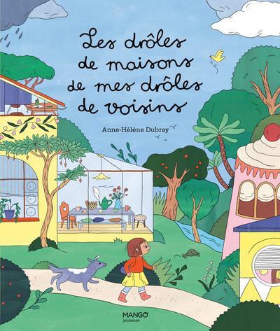 Image de Les drôles de maisons de mes drôles de voisins