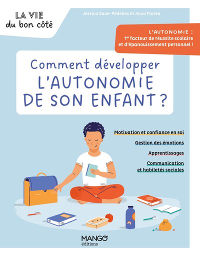Image de Comment développer l'autonomie de son enfant ?