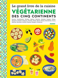 Picture of Le grand livre de la cuisine végétarienne des 5 continents