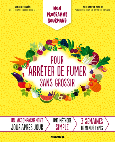 Picture of Mon programme gourmand pour arrêter de fumer sans grossir