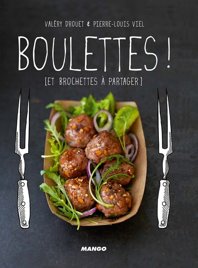 Picture of BOULETTES ! ET BROCHETTES A PARTAGER