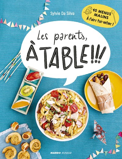 Image de Les parents à table !