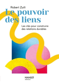 Image de Le pouvoir des liens