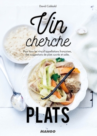 Picture of VIN CHERCHE PLATS...PLAT CHERCHE VINS...