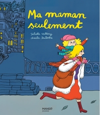 Image de Ma maman seulement