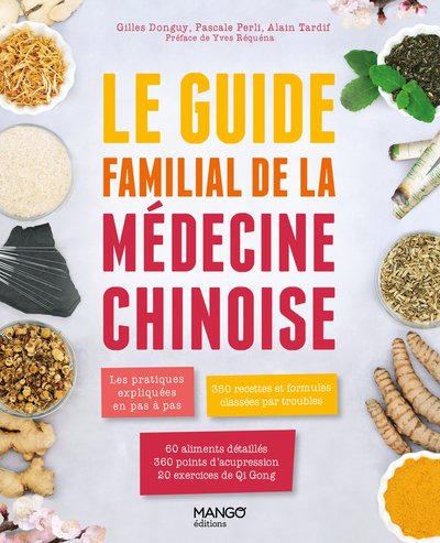 Image de Le guide familial de la médecine chinoise