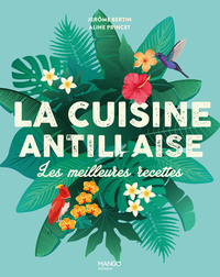 Picture of La cuisine antillaise