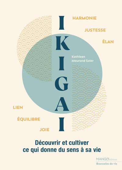 Image de Ikigaï - Découvrir et cultiver ce qui donne sens à sa vie