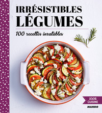 Picture of Irrésistibles légumes