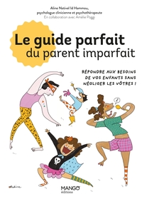 Picture of Le guide parfait du parent imparfait
