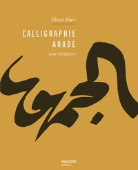 Image de Calligraphie arabe une initiation