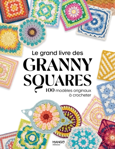 Image de Le grand livre des granny squares