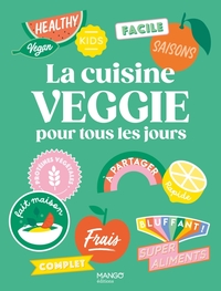 Image de La cuisine veggie pour tous les jours