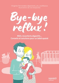 Image de Bye-bye reflux ! RGO, inconforts digestifs  Conseils et solutions pour un bébé apaisé