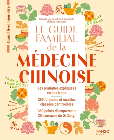 Picture of Le guide familial de la médecine chinoise