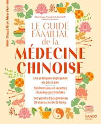 Picture of Le guide familial de la médecine chinoise