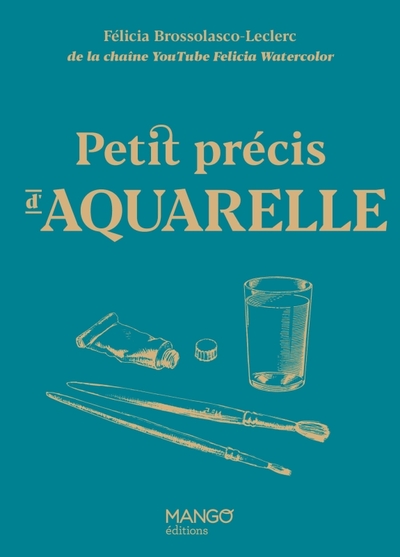 Picture of Petit précis d'aquarelle