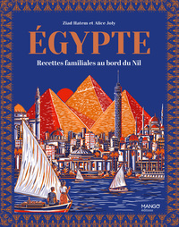 Picture of Égypte - Recettes familiales au bord du Nil