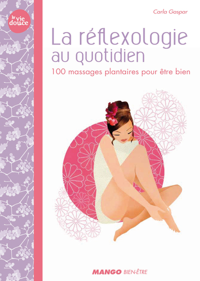 Image de La réflexologie au quotidien