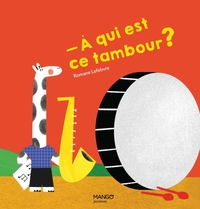 Image de À qui est ce tambour ?