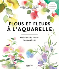 Picture of Flous et fleurs à l'aquarelle