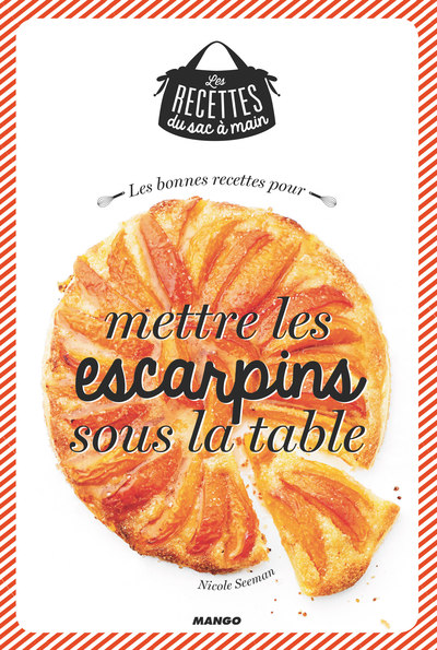 Picture of Les bonnes recettes pour mettre les escarpins sous la table