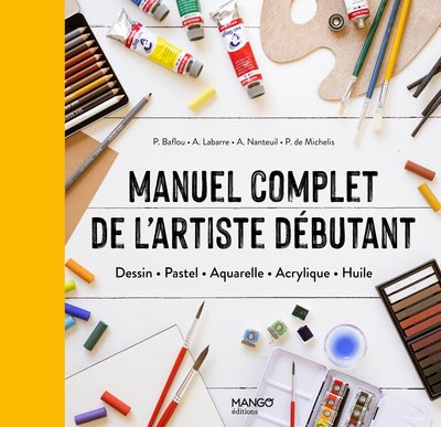 Picture of Manuel complet de l'artiste débutant