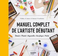 Picture of Manuel complet de l'artiste débutant