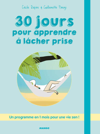 Picture of 30 jours pour apprendre à lâcher prise