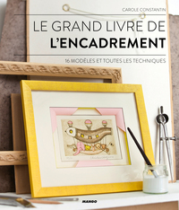 Picture of Le grand livre de l'encadrement