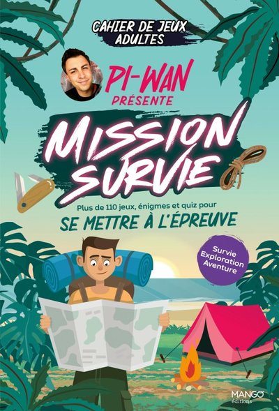 Picture of Cahier de jeux - Mission survie : plus de 110 jeux pour s'amuser avec Pi-Wan !