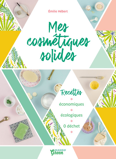 Picture of Mes cosmétiques solides