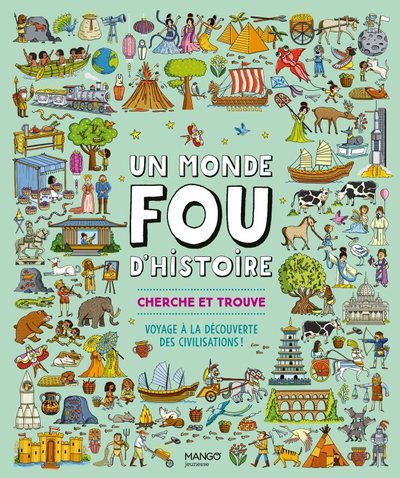Image de Un monde fou d Histoire !