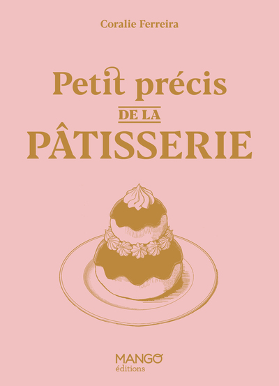 Picture of Petit précis de la pâtisserie