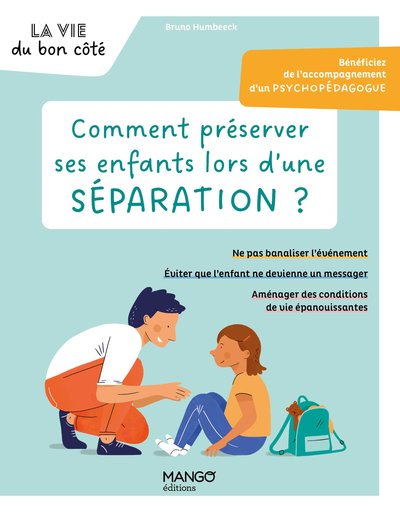 Image de Comment préserver ses enfants lors d'une séparation ?