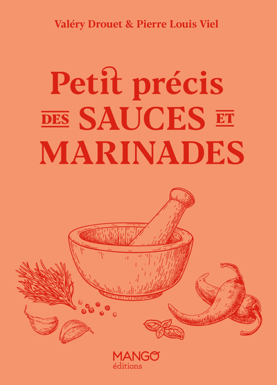 Image de Petit précis des sauces et marinades