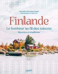 Image de Finlande, le bonheur au fil des saisons