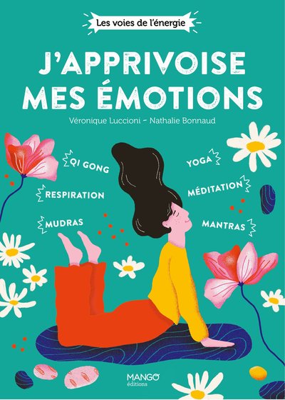 Image de J'apprivoise mes émotions