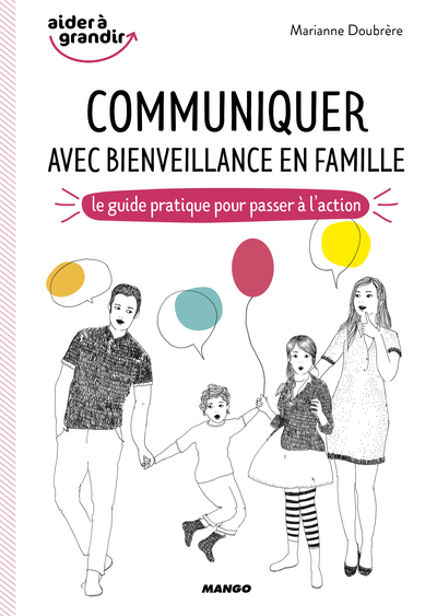 Image de Communiquer avec bienveillance en famille