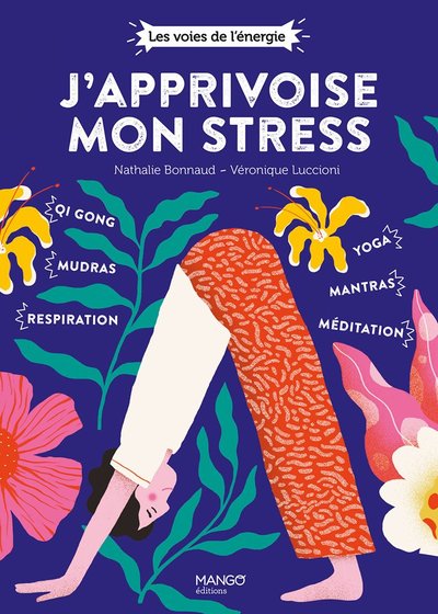 Image de J'apprivoise mon stress