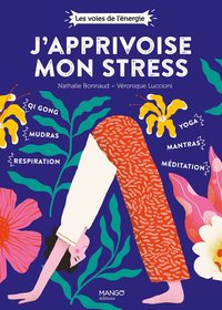Image de J'apprivoise mon stress