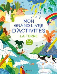 Image de Mon grand livre d'activités - La Terre