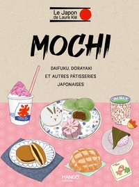 Picture of Mochi et autres pâtisseries japonaises