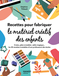 Picture of Recettes pour fabriquer le matériel créatif des enfants