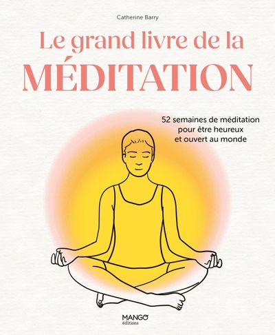 Picture of Le grand livre de la méditation