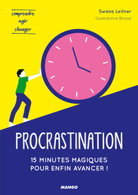 Picture of Procrastination : 15 minutes magiques pour enfin avancer !