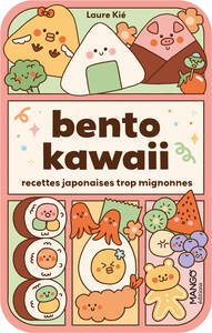 Image de Bento kawaii : recettes japonaises trop mignonnes