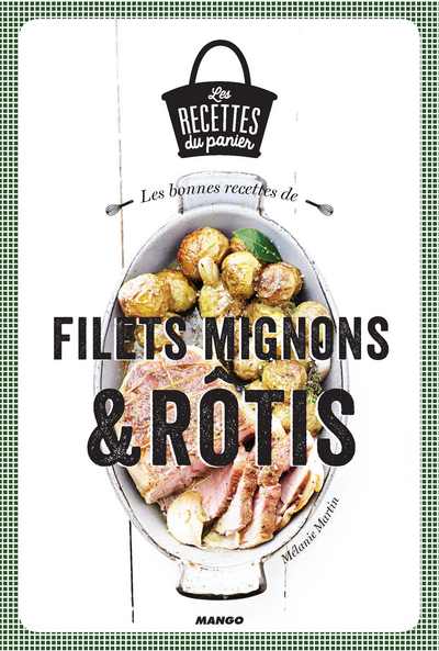 Picture of FILETE MIGNONS ET ROTIS