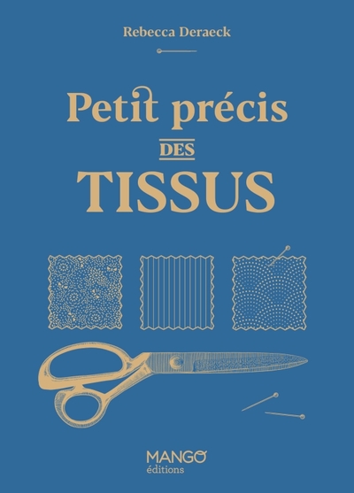 Image de Petit précis des tissus